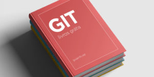 “Pro Git” e outros livros de Git Grátis